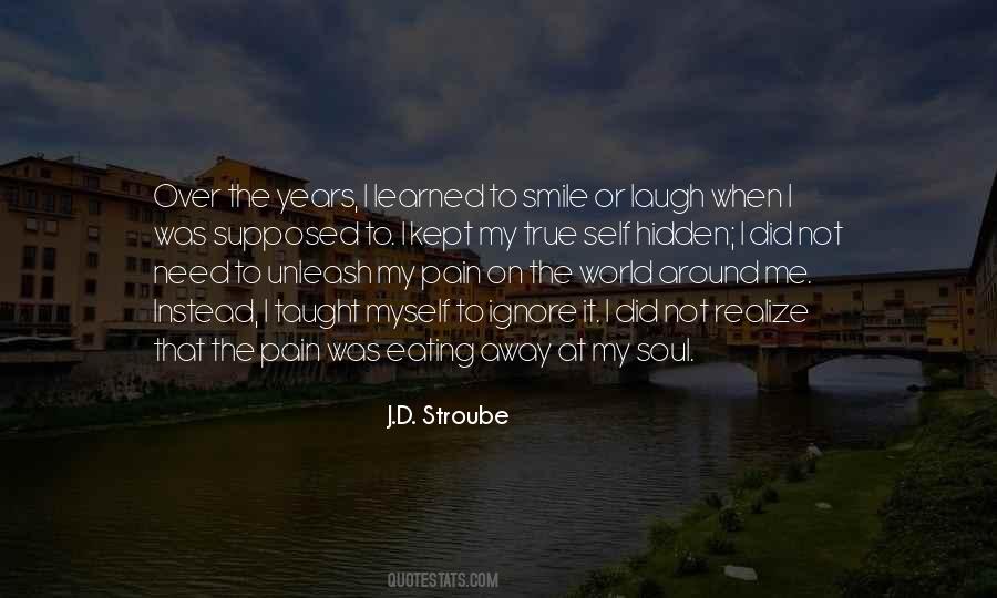 Just Smile And Ignore Quotes #1129596