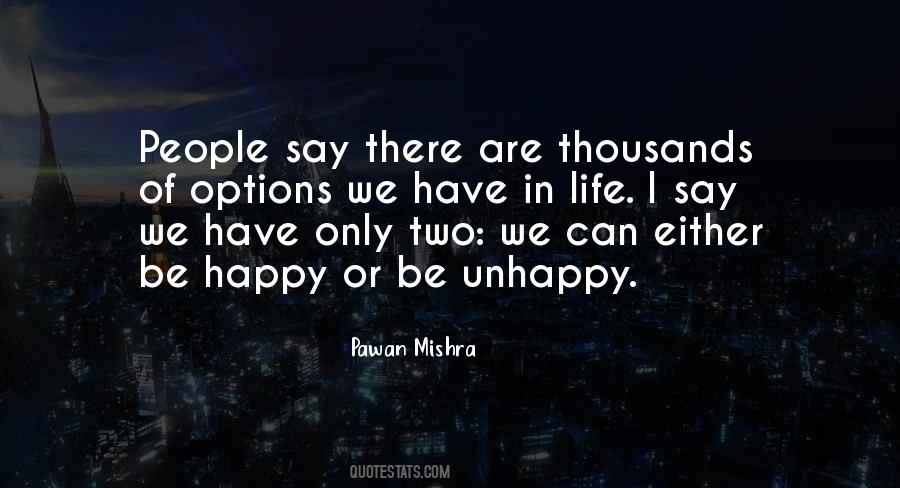 Unhappy In Life Quotes #1591557