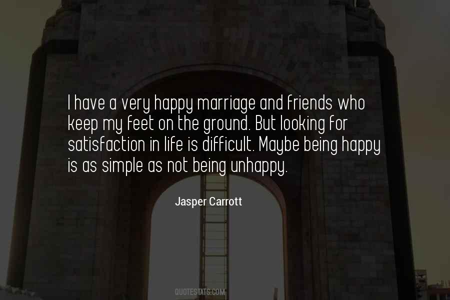 Unhappy In Life Quotes #396317