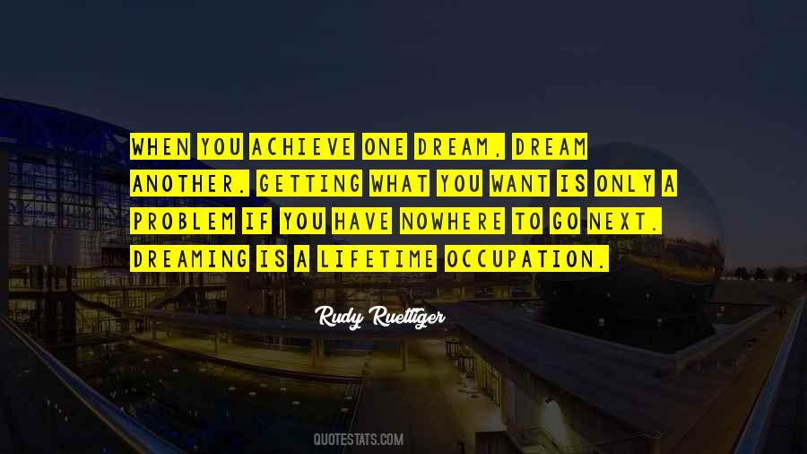 One Dream Quotes #1491017