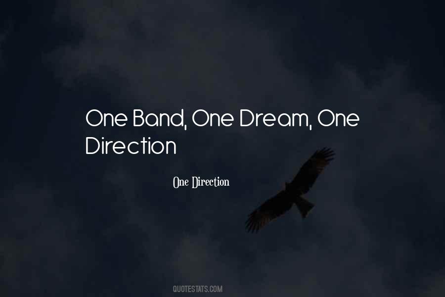 One Dream Quotes #550014