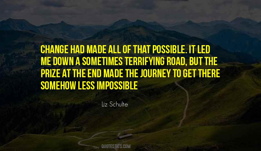 The Only Impossible Journey Quotes #1488220