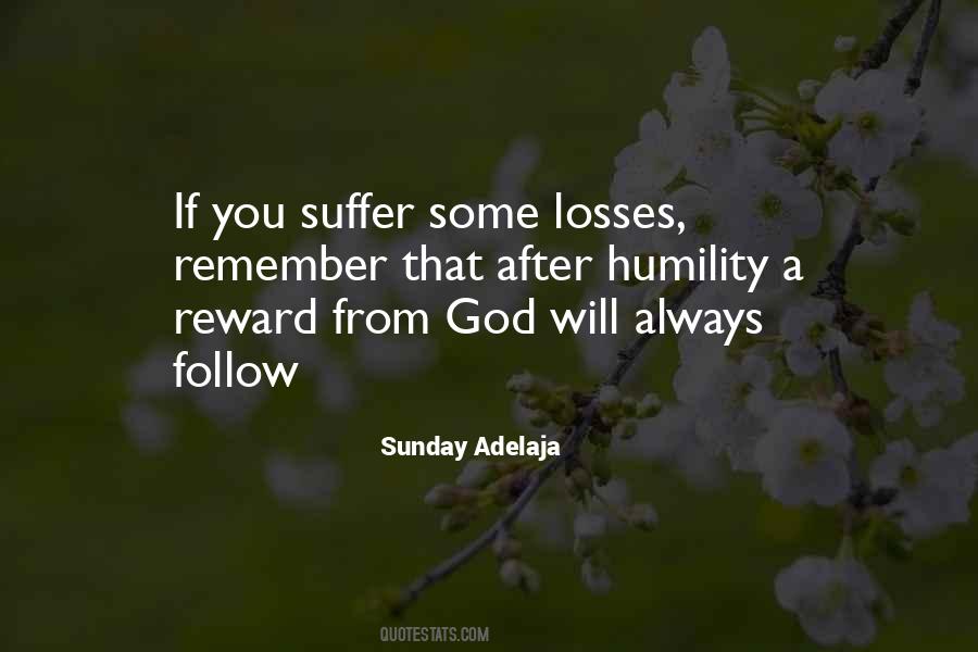 God Will Reward You Quotes #1073036