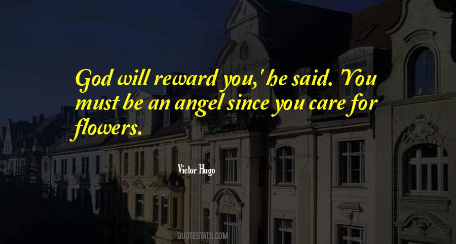God Will Reward You Quotes #1183541