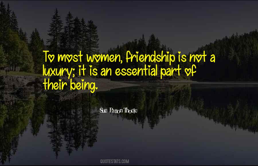 Quotes About Friendship Women #1722979