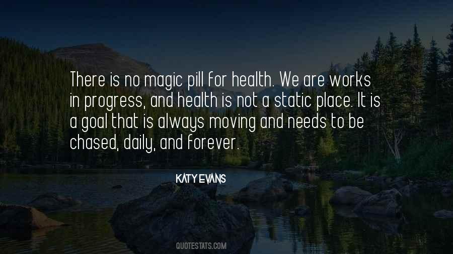 The Magic Pill Quotes #1598010