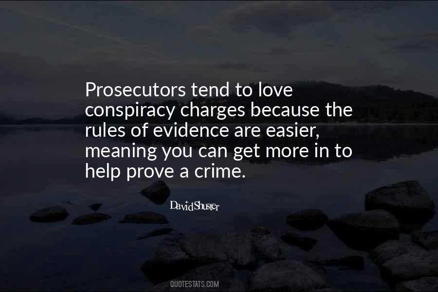 Conspiracy Of Love Quotes #253084