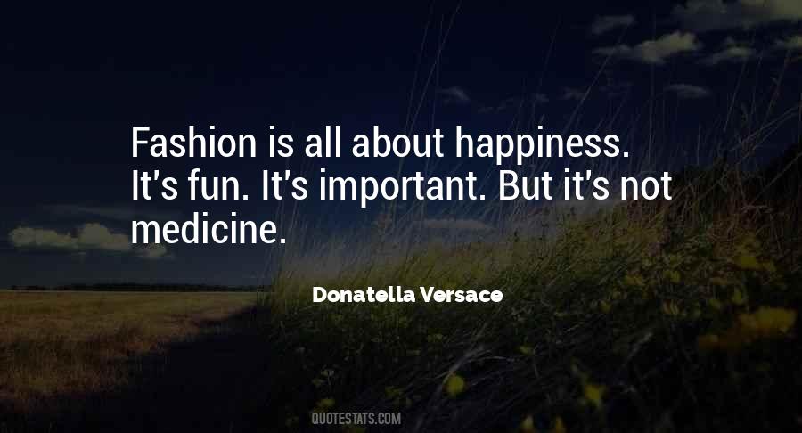 Fun Happiness Quotes #1737683