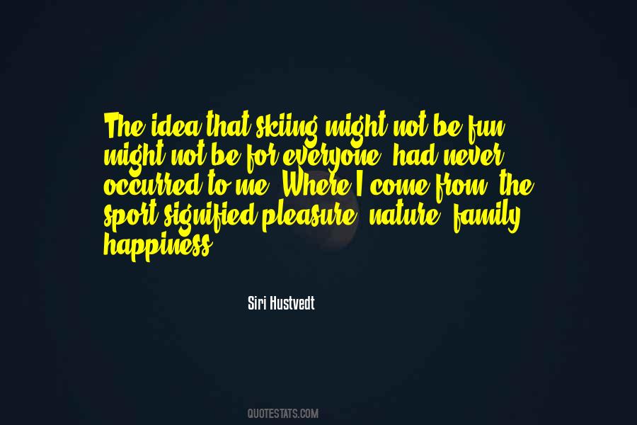 Fun Happiness Quotes #1840754