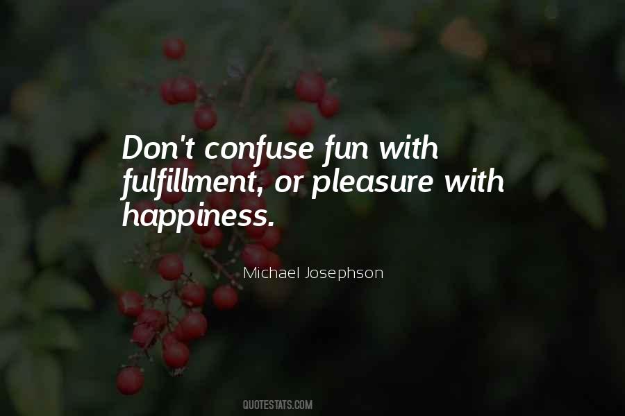 Fun Happiness Quotes #999391