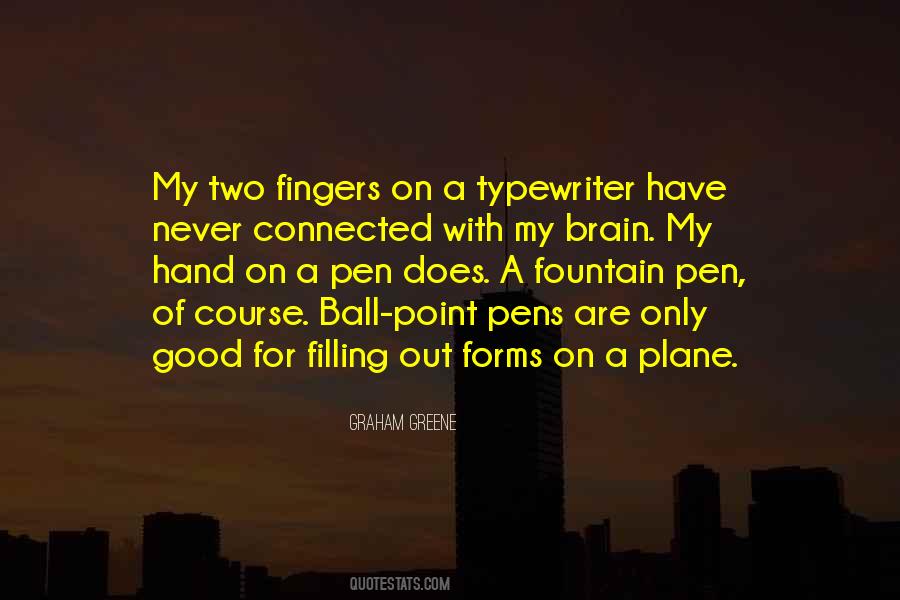 Good Pen Quotes #1231778