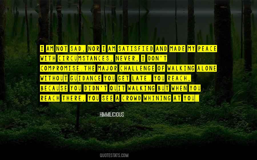 Not Late Quotes #1137387