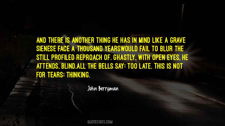 Not Late Quotes #173037