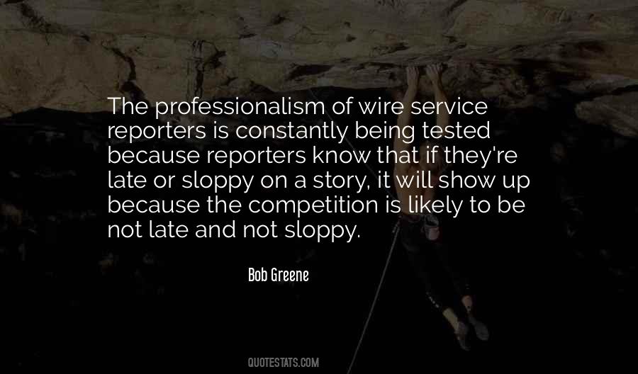 Not Late Quotes #358442