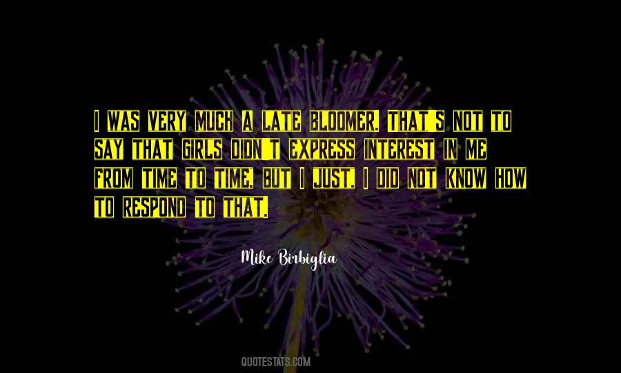 Not Late Quotes #38735