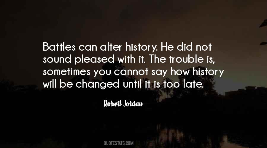Not Late Quotes #405984
