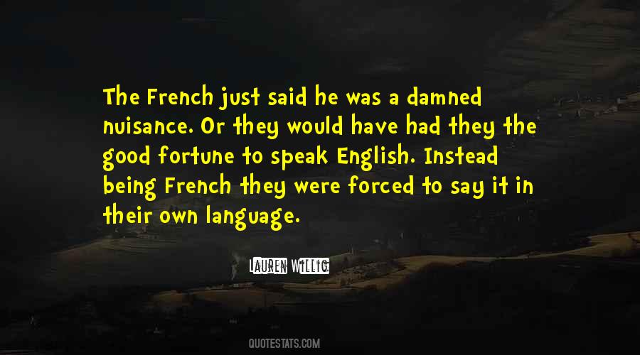 Quotes About The French Language #1050636