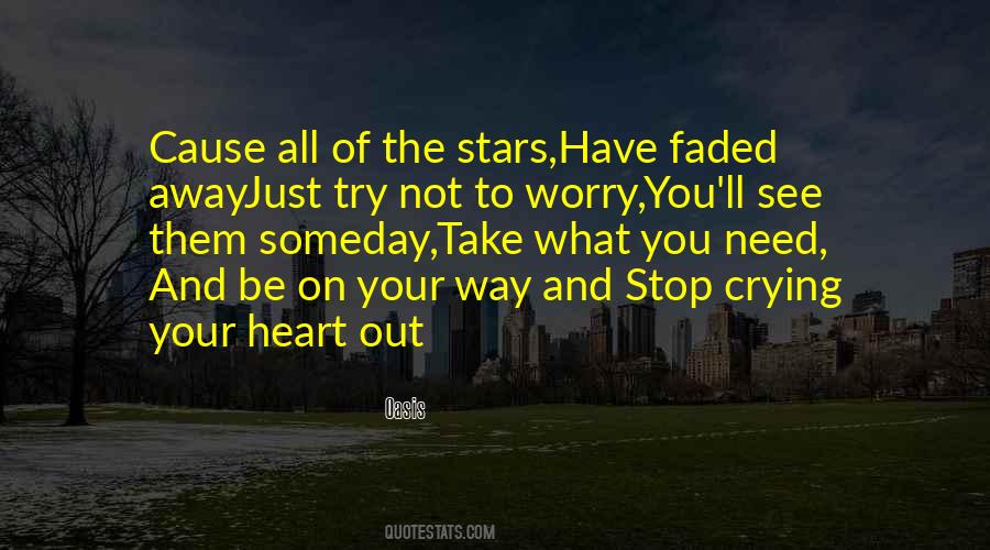 Try Not To Worry Quotes #1194743