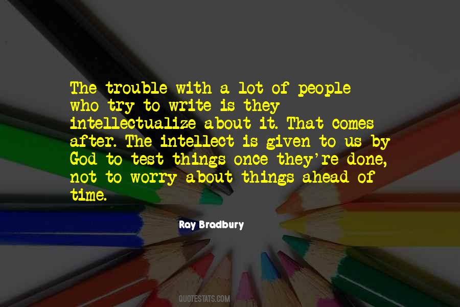 Try Not To Worry Quotes #139539
