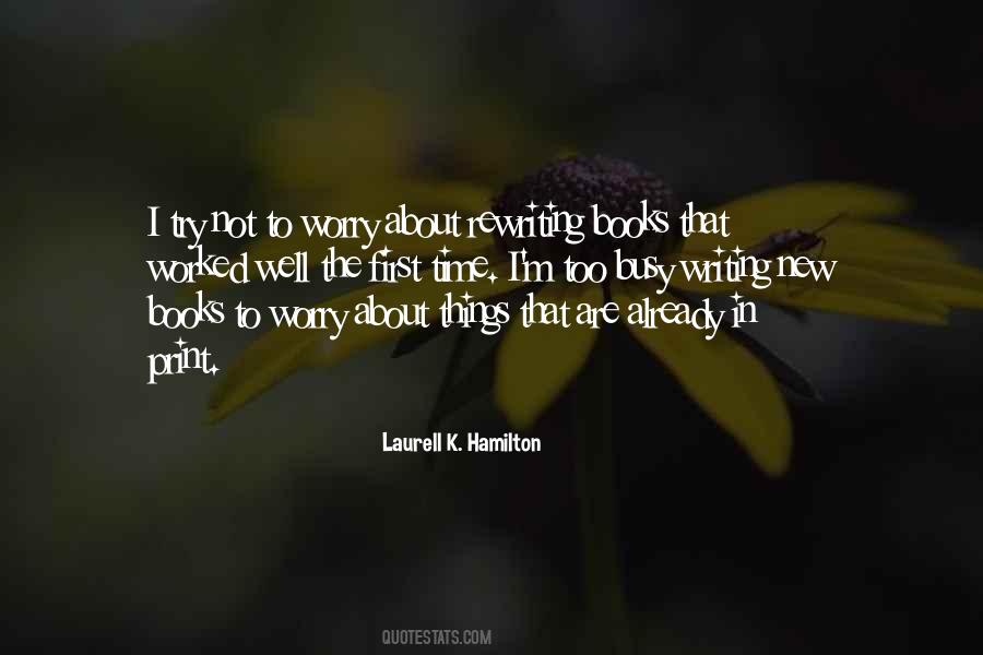 Try Not To Worry Quotes #1560572