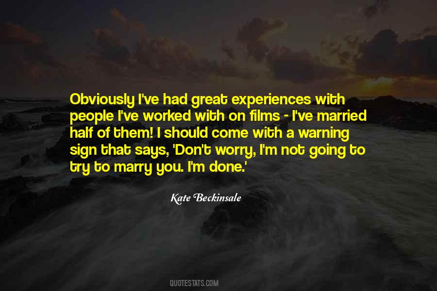 Try Not To Worry Quotes #1729099