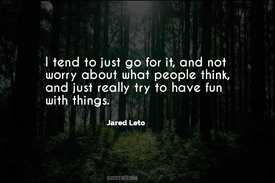 Try Not To Worry Quotes #364802