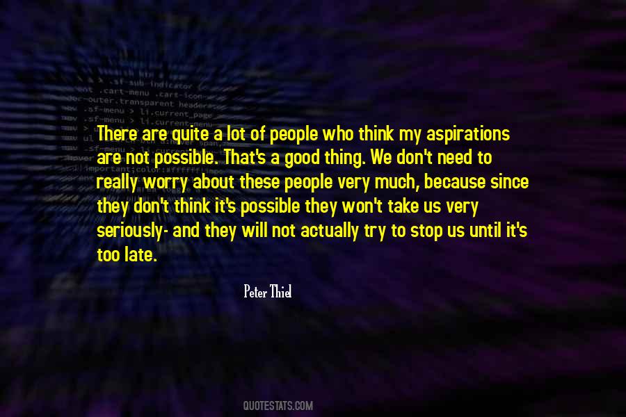 Try Not To Worry Quotes #597835
