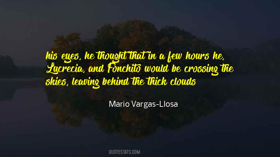 Thick Clouds Quotes #1812637