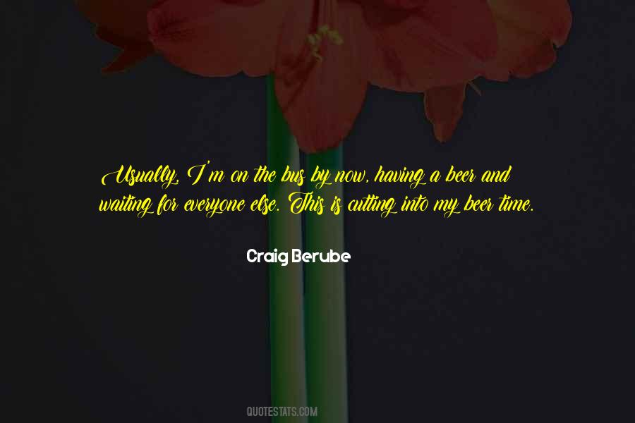 Beer Time Quotes #1062122