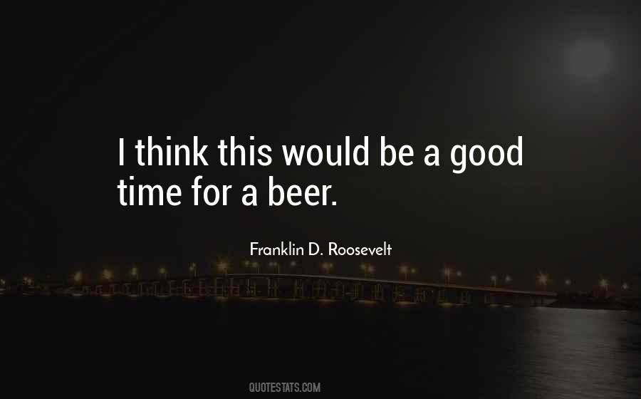 Beer Time Quotes #324453