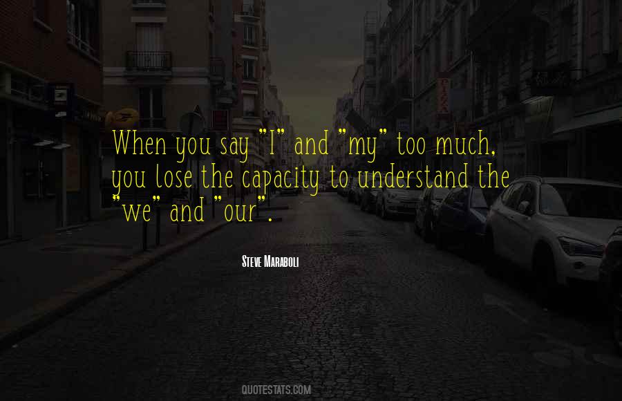 When You Understand Life Quotes #1343103