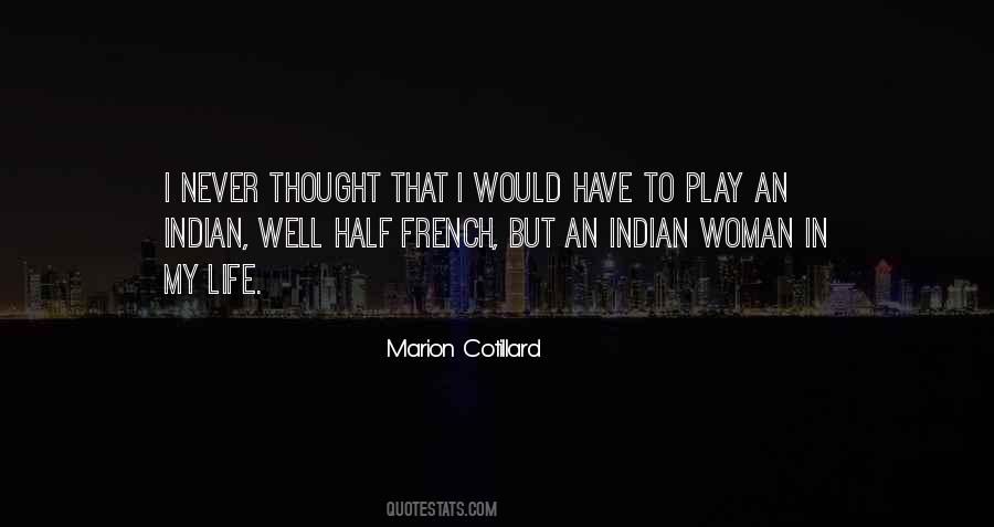 Woman Life Quotes #329708