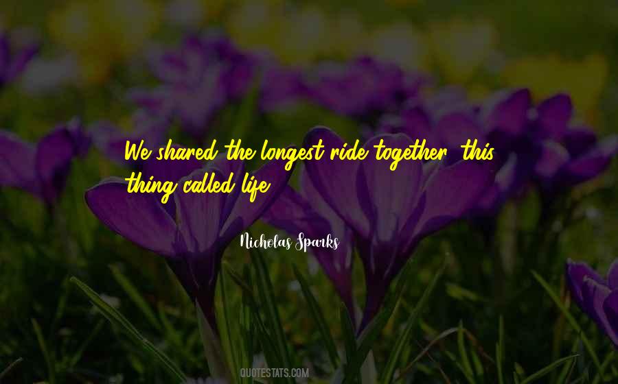 Together We Ride Quotes #1803550
