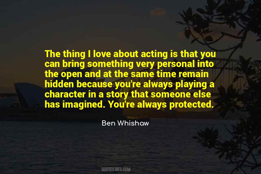 Love Is Acting Quotes #1361417