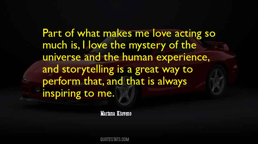 Love Is Acting Quotes #1729313