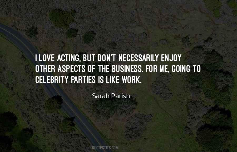 Love Is Acting Quotes #483298