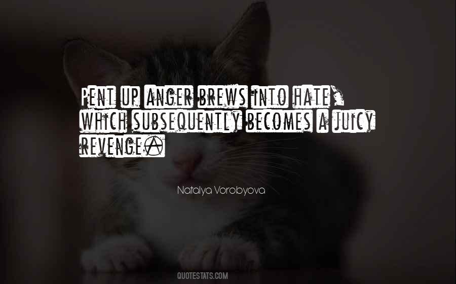 Revenge Hate Quotes #1551937
