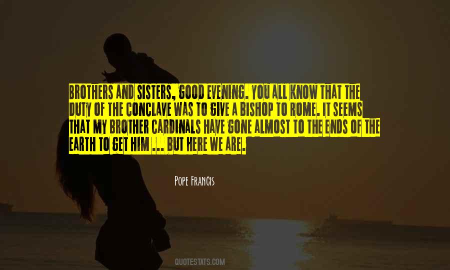 Quotes About The Conclave #1827307