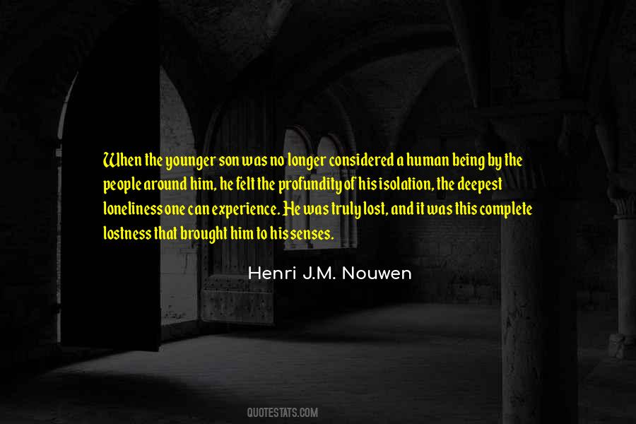 Best Isolation And Loneliness Quotes #411210