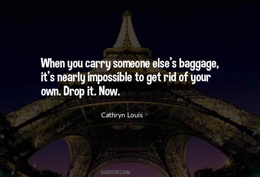 The Strength To Carry On Quotes #1120324