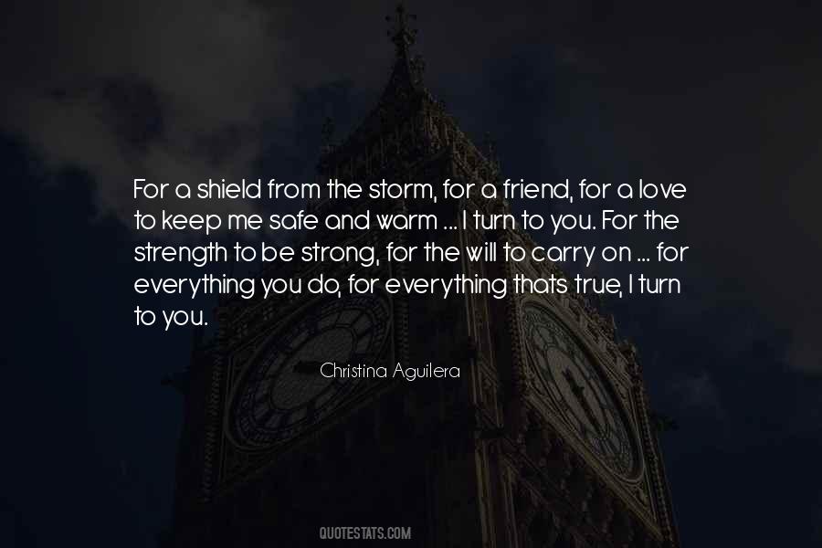 The Strength To Carry On Quotes #147548