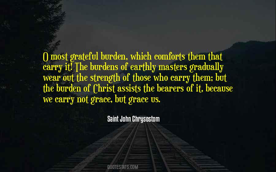 The Strength To Carry On Quotes #1856979