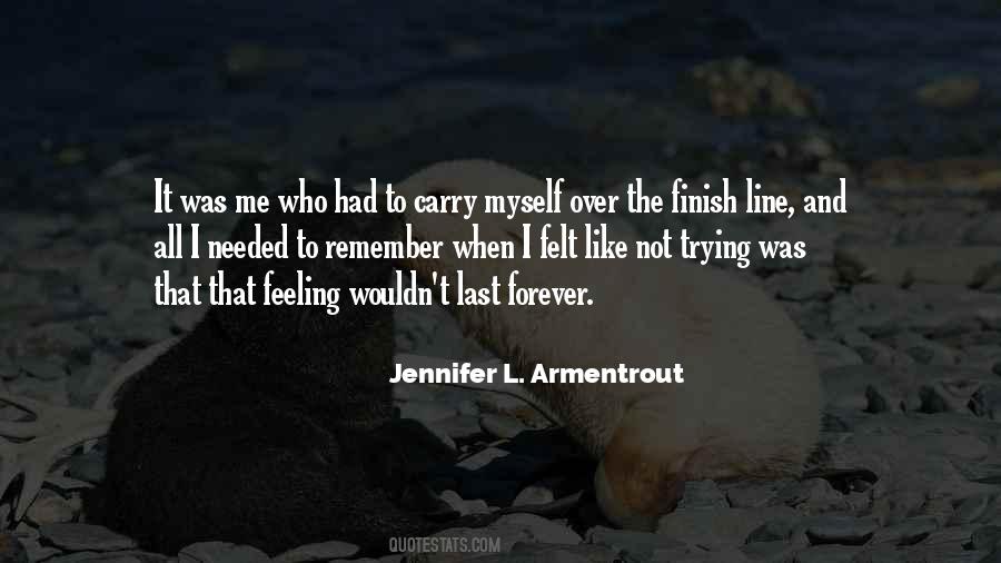 The Strength To Carry On Quotes #258304
