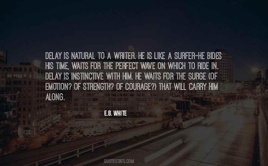 The Strength To Carry On Quotes #391474