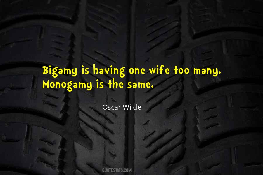 One Wife Quotes #1193824