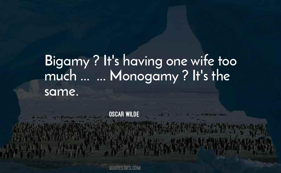 One Wife Quotes #1533097