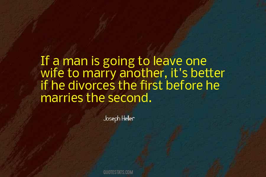One Wife Quotes #1762190