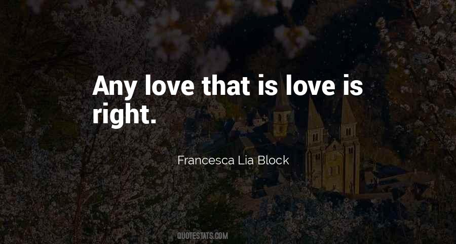 Any Love Quotes #1837542