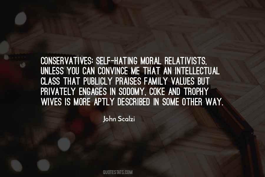 Some Moral Values Quotes #1460707
