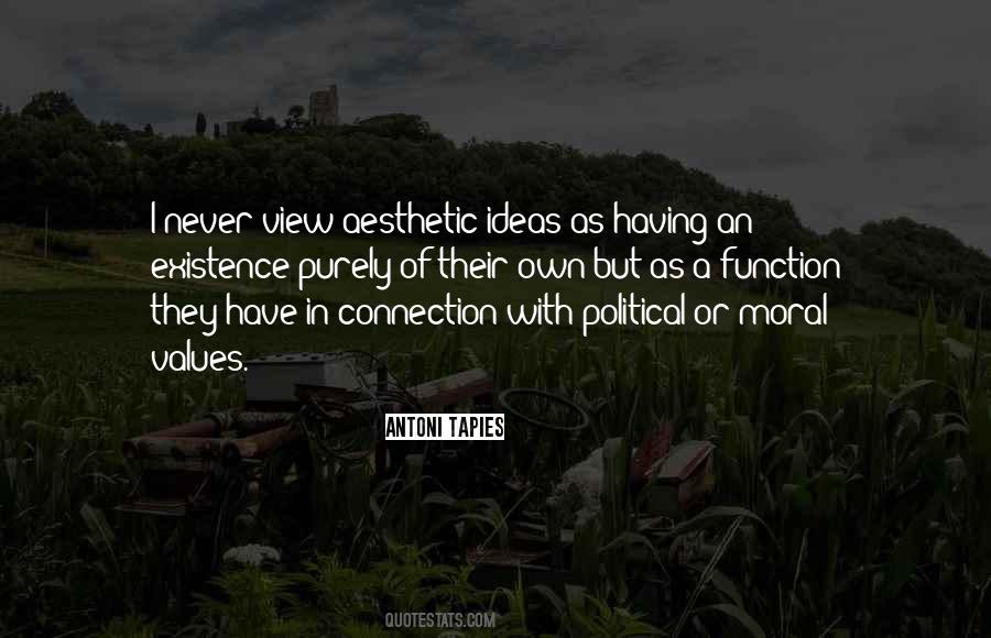 Some Moral Values Quotes #155271